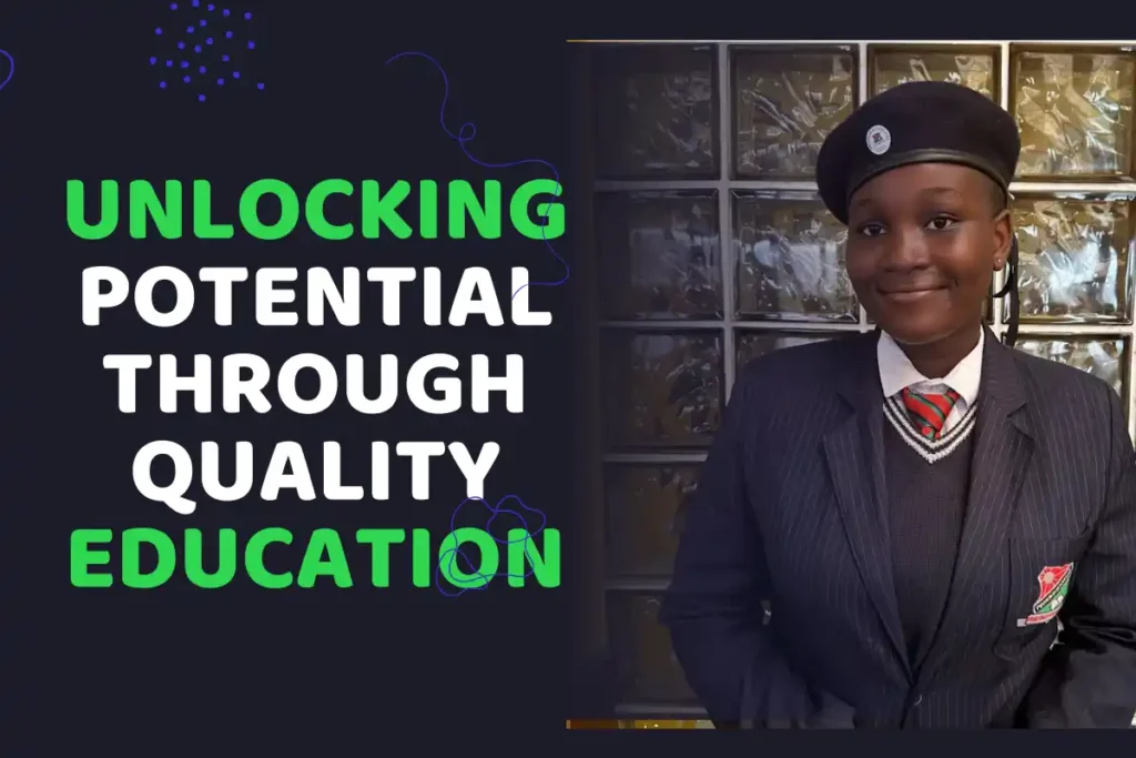 Unlocking Potential Through Quality Education